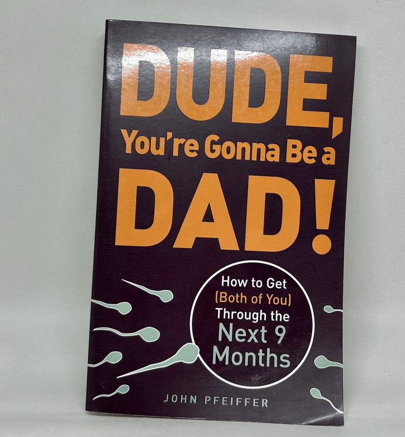 Dude, You're Gonna Be a Dad! - Used-Books & DVDs-Birth Supplies Canada